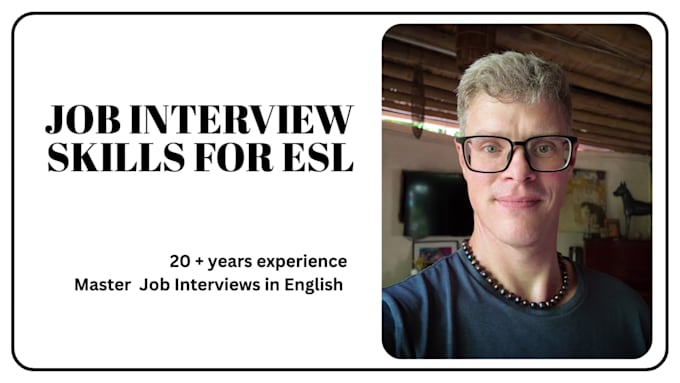 help esl speakers prepare for a job interview