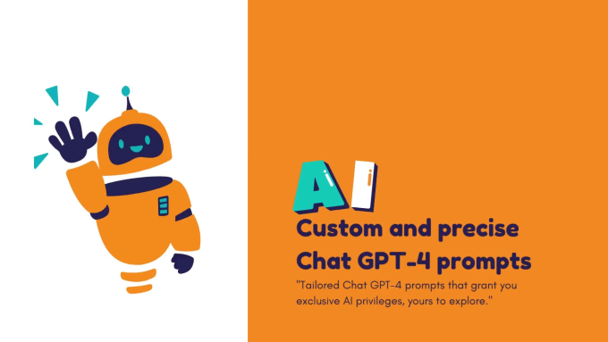 Create Custom and Precise ChatGPT 4 Prompts