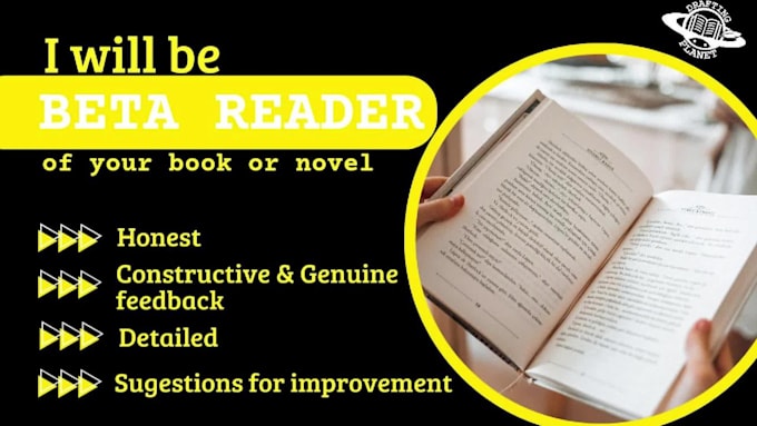 be your beta reader and critique your novel, book or text