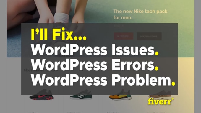 Fix Wordpress Issues Errors Bugs And Problem By Websquadbd Fiverr