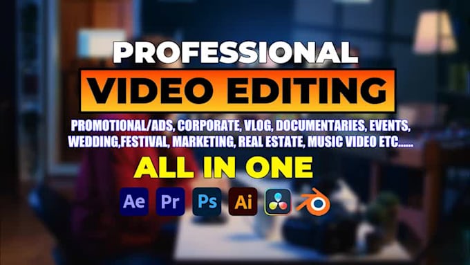 deliver high quality cinematic video editing service