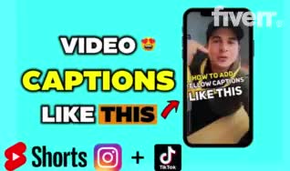 edit tiktoks, ig reels,youtube shorts with captions