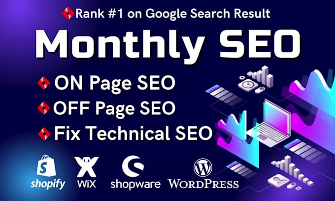 expert complete white hat monthly SEO service for wordpress shopify wix shopware