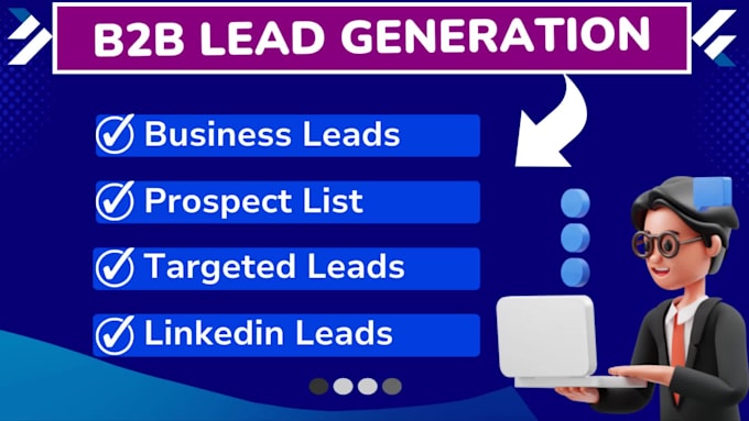 do b2b lead generation, business leads, linkedin leads, prospect list building