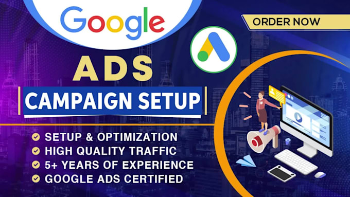 create, manage or optimize you google ads ppc campaigns