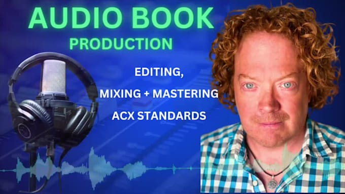 mix, edit and master your audiobook to acx standards