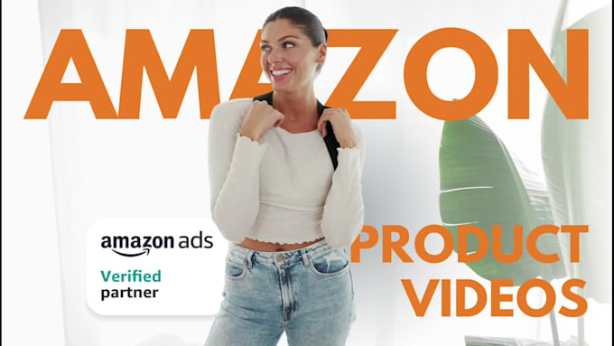 shoot an amazon product video ad and amazon video for listing