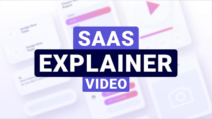 create saas explainer video or saas product demo video