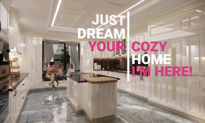 be your professional interior designer, decor home, kitchen, realistic render