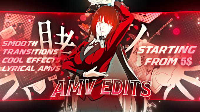 make professional anime edits, thumbnails and amvs for tiktok, yt, ig
