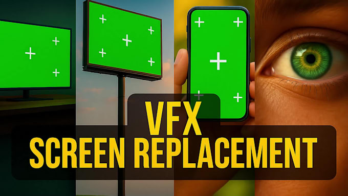 do screen replacement vfx, signboard, and eyes replacement