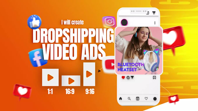create dropshipping video ads and facebook ads