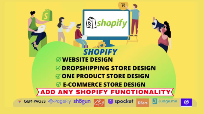 I will design shopify dropshipping store, one product store, shopify website design