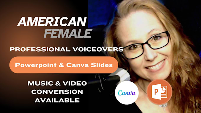 record female voice over for canva and powerpoint slides and convert to video