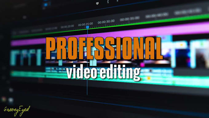 do professional video editing