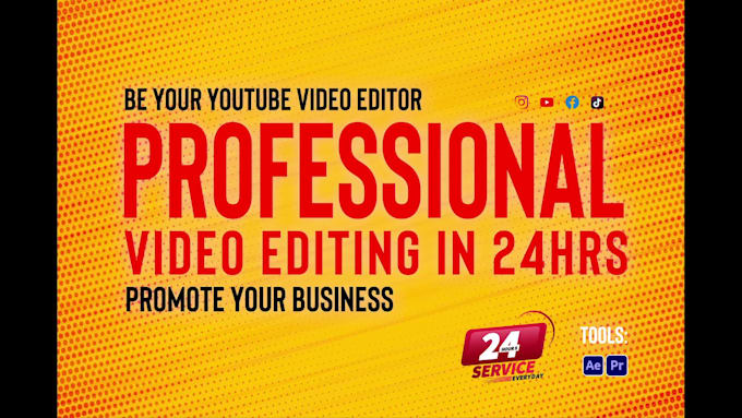be your youtube video editors, do video editing in 24hrs