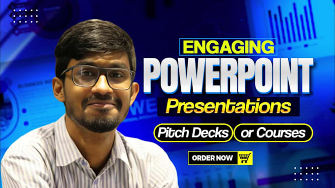 research and prepare powerpoint presentations, pitch decks, or courses