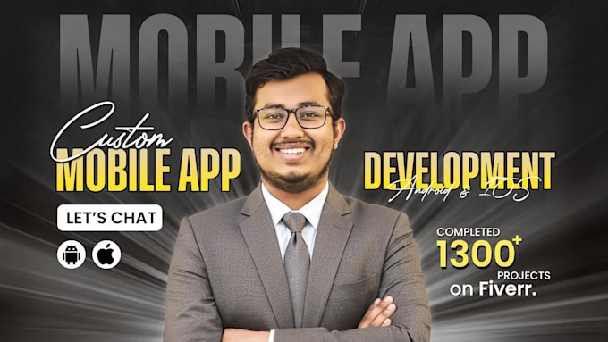 build mobile app development android app ios app creation flutter app developer