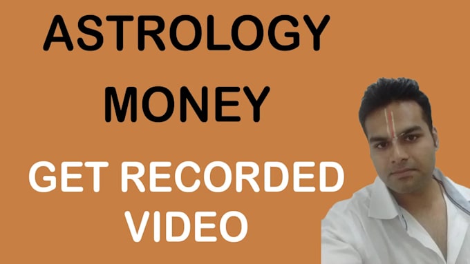 do a recorded astrology video for your money