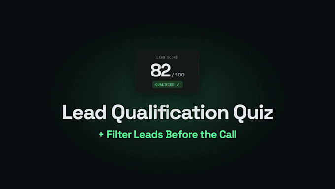 build a lead qualification quiz that filters better leads