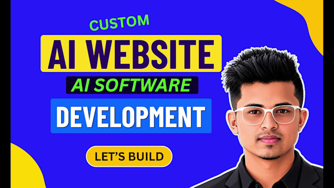 be full stack ai software developer, web app chatbot, saas website development