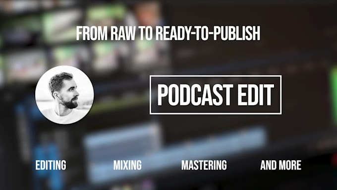 edit, mix and master your podcast