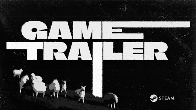 create gameplay trailer for your PC game