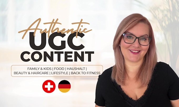be your swiss german ugc creator for authentic video content