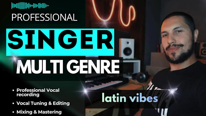 be your high quality male singer, bachata, salsa, pop