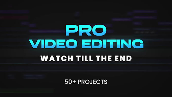 do professional video editing that keeps viewers watching