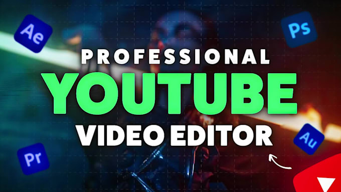 edit your youtube videos professionally