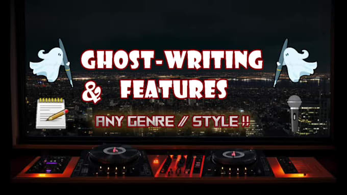 ghostwrite or features fire rap verses or hooks any style