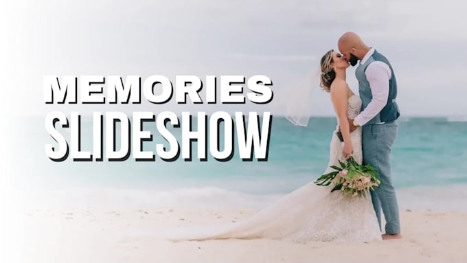 create photo slideshow for wedding, anniversary, birthday