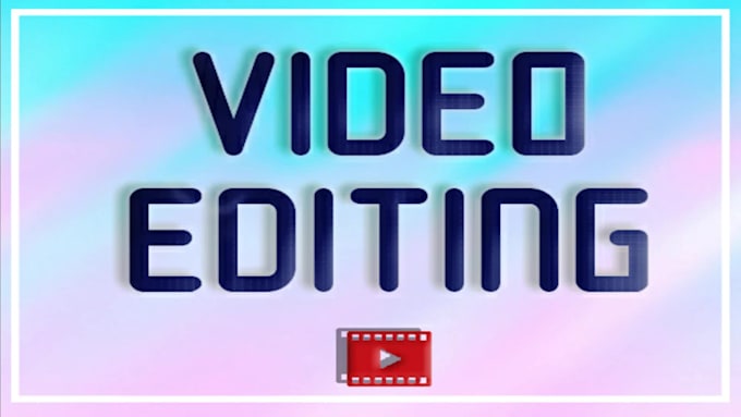 edit your video the best way you want