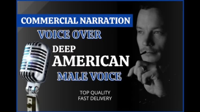 Hire a freelancer to record a deep american male voiceover