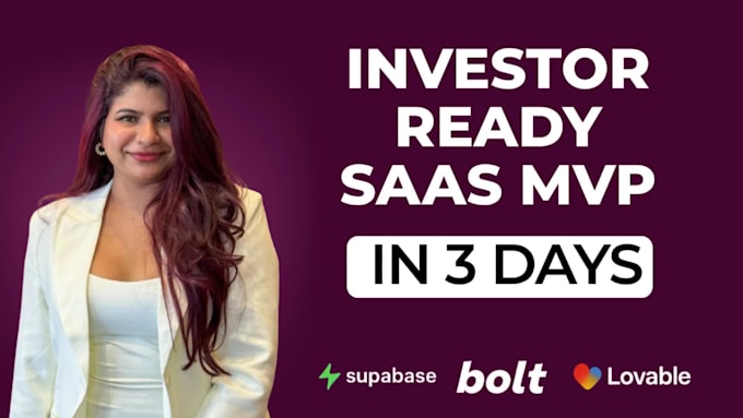 build investor ready saas mvp with bolt, lovable