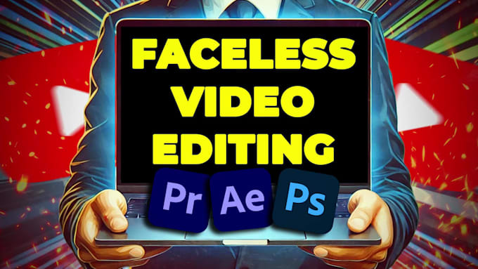 edit professional faceless youtube videos