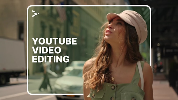 provide high quality youtube video editing