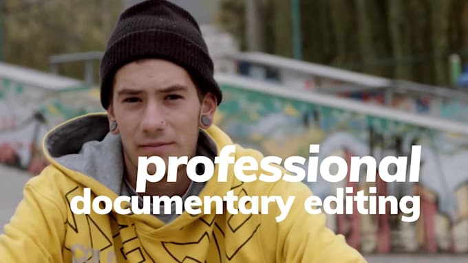 professionally edit your documentary