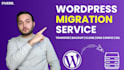 do wordpress migration will transfer, backup, move wordpress