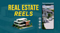 do real estate reels video editing for listings and promos