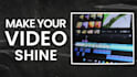 edit your video from amateur to award worthy