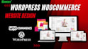 build wordpress woocommerce website for your ecommerce online store