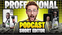 edit podcast into short form viral video clips