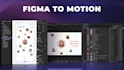 use figma and animate your ux files into video