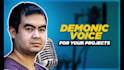 provide a demonic voice for your projects