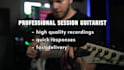 be your professional session guitar player