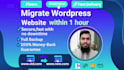 migrate wordpress,backup,clone,transfer,move wordpress website within 1 hour