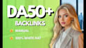 build high da 50 or higher backlinks for google off page seo ranking