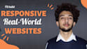 build responsive real world websites